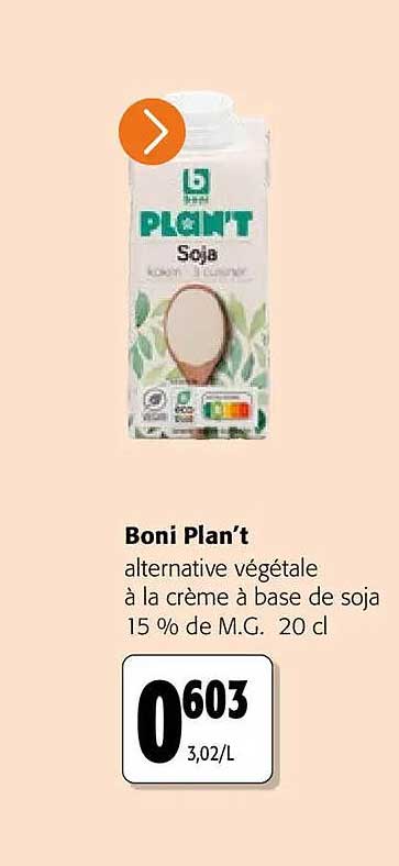 Boni Plan't alternative végétale à la crème à base de soja 15 % de M.G. 20 cl