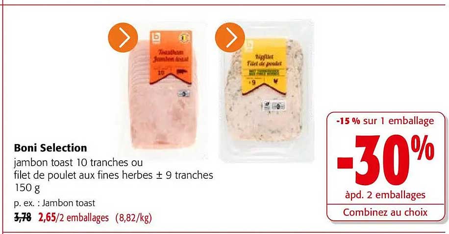 Boni Selection jambon toast 10 tranches ou filet de poulet aux fines herbes ± 9 tranches 150 g