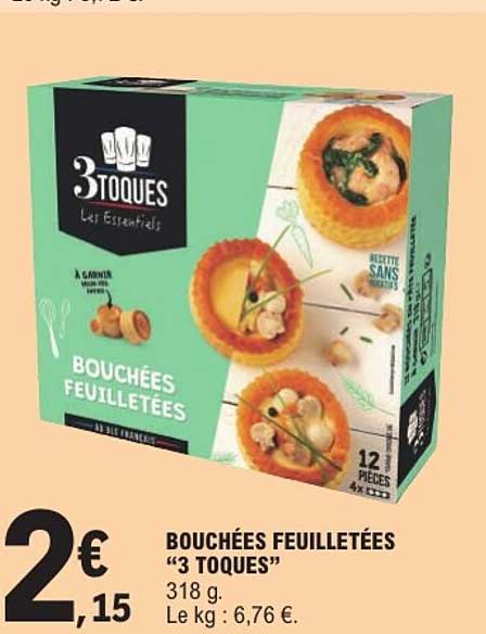 BOUCHÉES FEUILLETÉES “3 TOQUES”