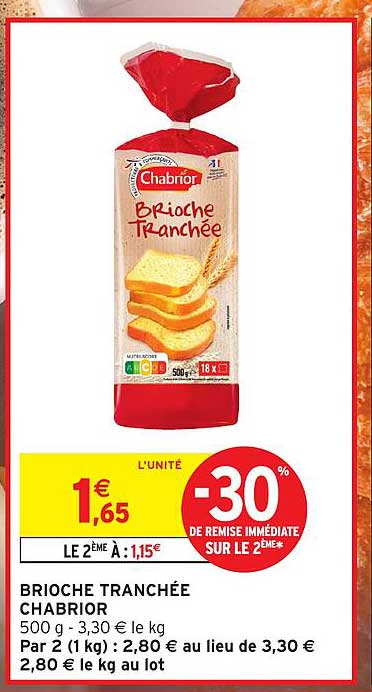 BRIOCHE TRANCHÉE CHABRIOR