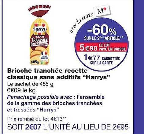 Brioche tranchée recette classique sans additifs “Harrys”