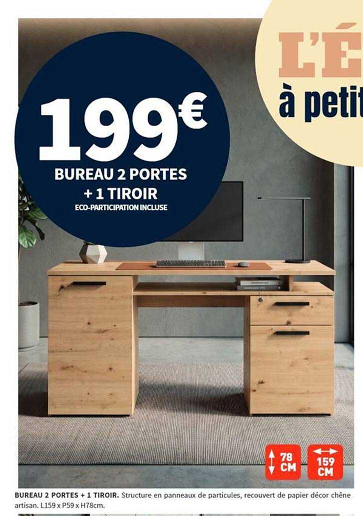 BUREAU 2 PORTES + 1 TIROIR