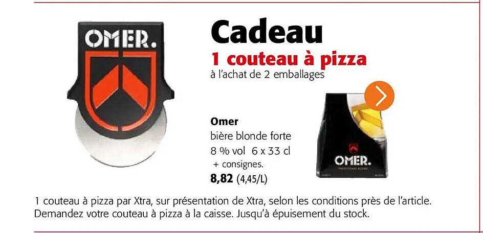 Cadeau 1 couteau à pizza à l’achat de 2 emballages
