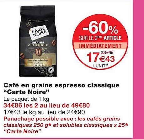 Café en grains espresso classique “Carte Noire”