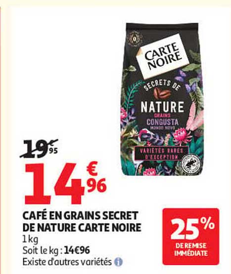 CAFÉ EN GRAINS SECRET DE NATURE CARTE NOIRE