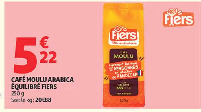 CAFÉ MOULU ARABICA ÉQUILIBRÉ FIERS