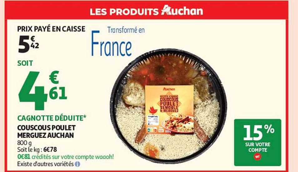 CAGNOTTE DÉDUITE* COUSCOUS POULET MERGUEZ AUCHAN