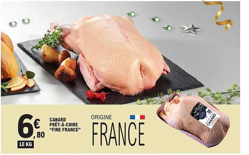 CANARD PRÊT-À-CUIRE "FINE FRANCE" ORIGINE FRANCE