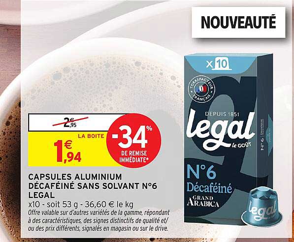 CAPSULES ALUMINIUM DÉCAFÉINÉ SANS SOLVANT N°6 LEGAL