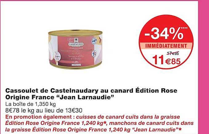 Cassoulet de Castelnaudary au canard Édition Rose Origine France “Jean Larnaudie”