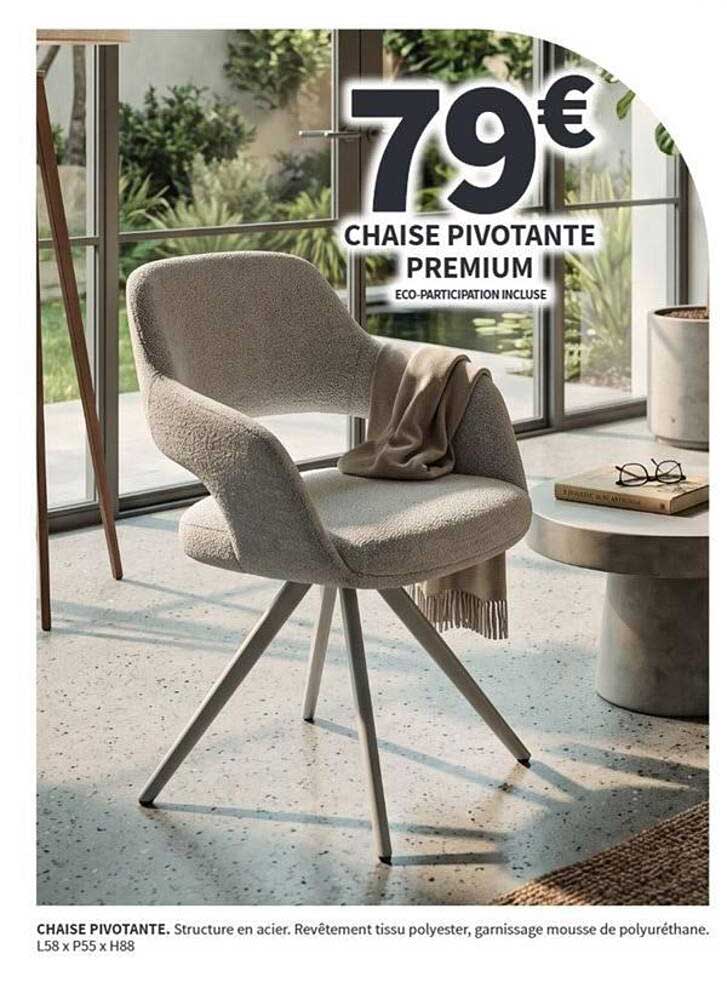 CHAISE PIVOTANTE PREMIUM
