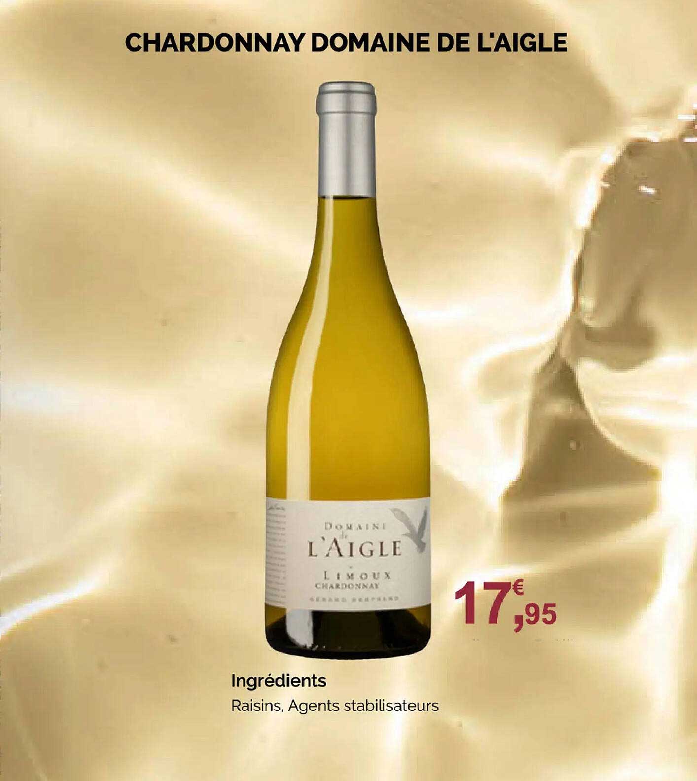 CHARDONNAY DOMAINE DE L'AIGLE