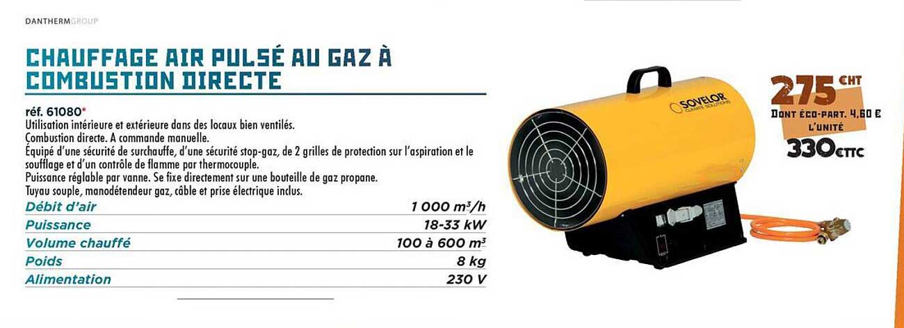 CHAUFFAGE AIR PULSÉ AU GAZ À COMBUSTION DIRECTE