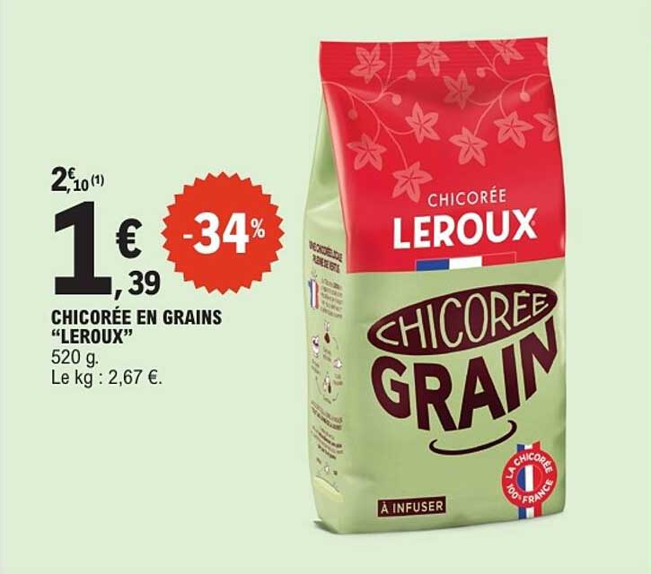 CHICORÉE EN GRAINS "LEROUX" 520 g. Le kg : 2,67 €.