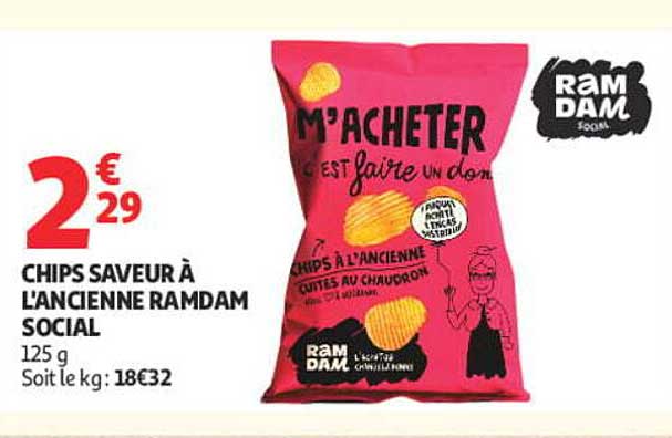 CHIPS SAVEUR À L'ANCIENNE RAMDAM SOCIAL