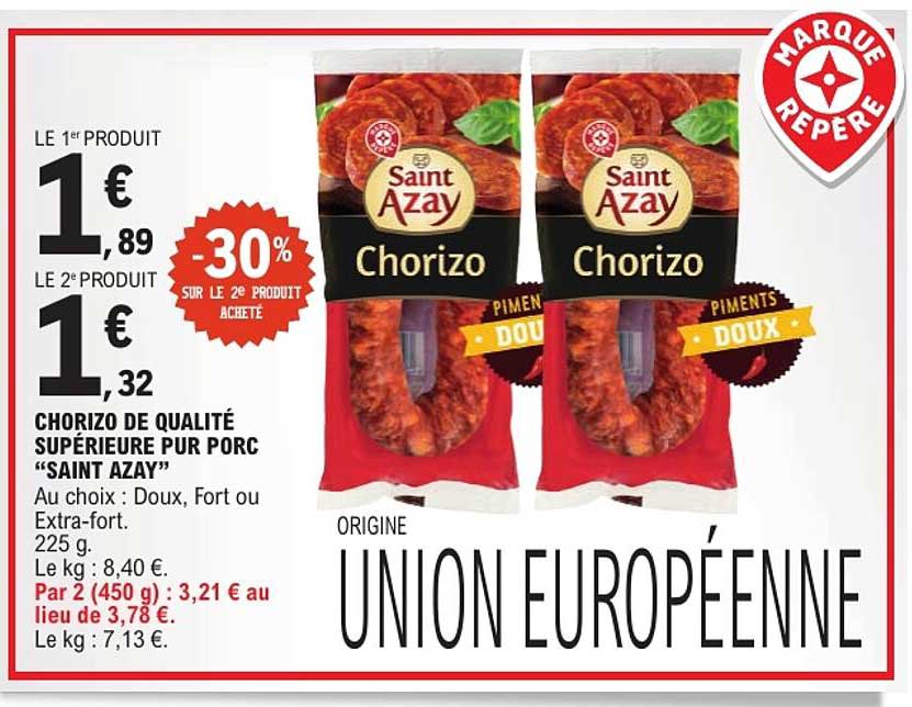 CHORIZO DE QUALITÉ SUPÉRIEURE PUR PORC “SAINT AZAY”