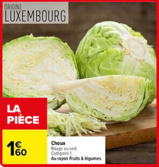 Choux rouge ou vert, Catégorie 1, Au rayon Fruits & légumes