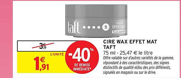 CIRE WAX EFFET MAT TAFT