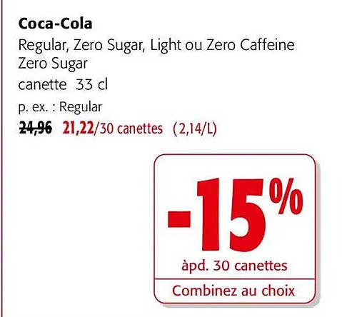 Coca-Cola Regular, Zero Sugar, Light ou Zero Caffeine Zero Sugar canette 33 cl