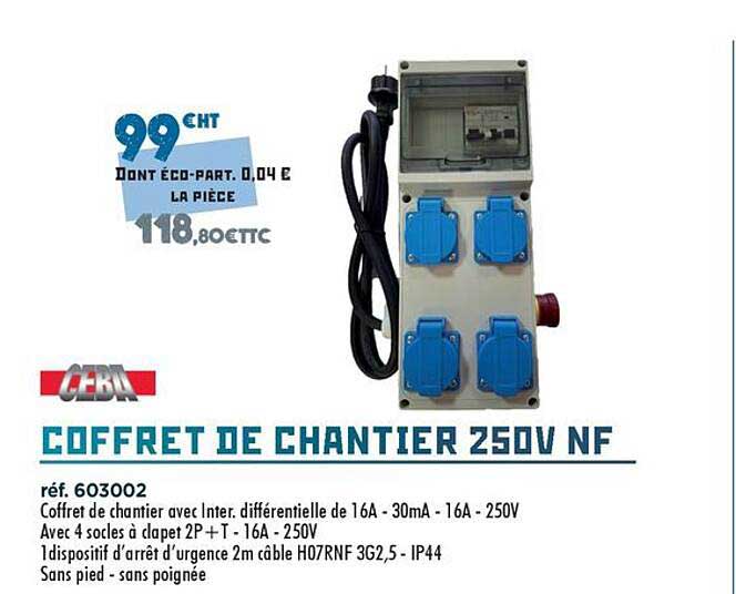 COFFRET DE CHANTIER 250V NF