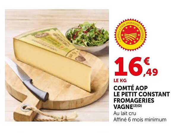 COMTÉ AOP LE PETIT CONSTANT FROMAGERIES VAGNE