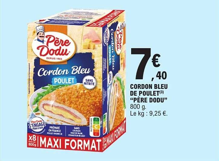 CORDON BLEU DE POULET(3) “PÈRE DODU”