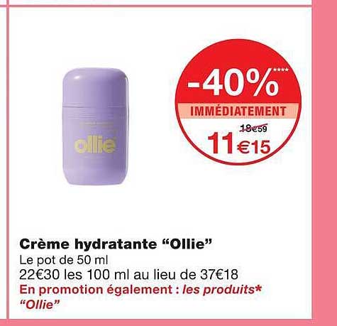Crème hydratante “Ollie”