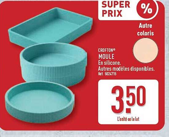 CROFTON® MOULE En silicone. Autres modèles disponibles. Réf. 5024715