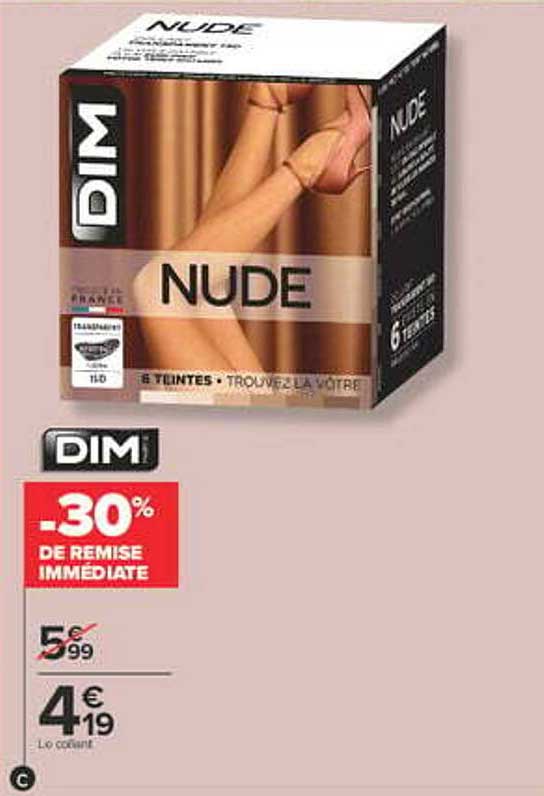 DIM NUDE -30% de remise immédiate
