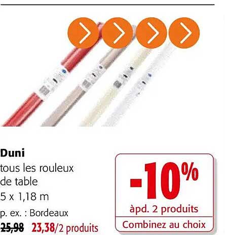 Duni tous les rouleux de table 5 x 1,18 m p. ex. : Bordeaux -10% àpd. 2 produits Combinez au choix