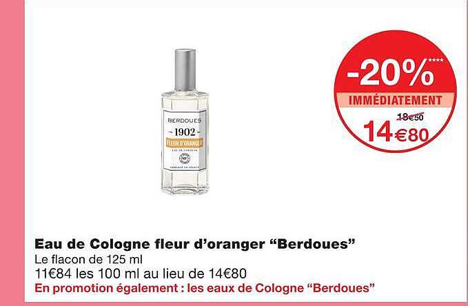Eau de Cologne fleur d'oranger “Berdoues”