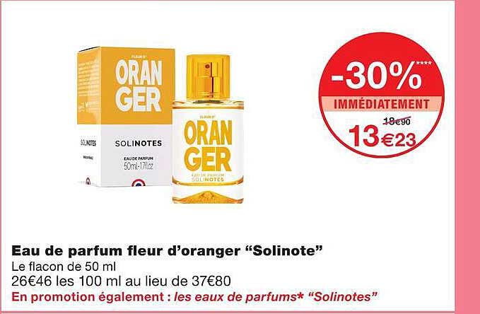 Eau de parfum fleur d’oranger “Solinote”