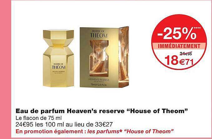 Eau de parfum Heaven’s reserve “House of Theom”