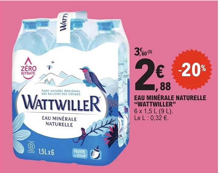 EAU MINÉRALE NATURELLE “WATTWILLER” 6 x 1,5 L (9 L). Le L : 0,32 €.