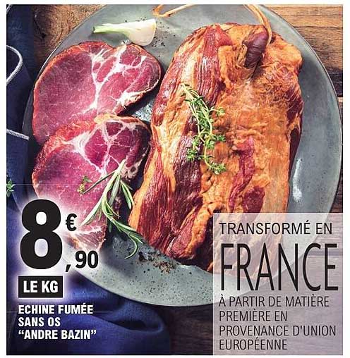 ECHINE FUMÉE SANS OS “ANDRE BAZIN”