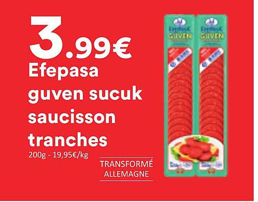 Efepasa guven sucuk saucisson tranches