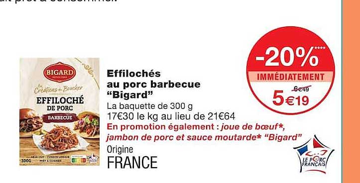 Effilochés au porc barbecue "Bigard"
