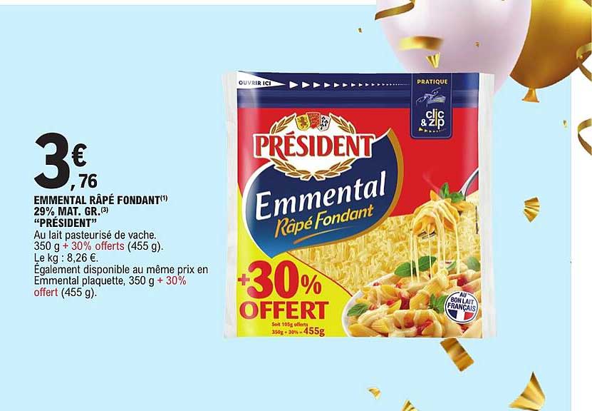 EMMENTAL RÂPÉ FONDANT 29% MAT. GR. “PRÉSIDENT”
