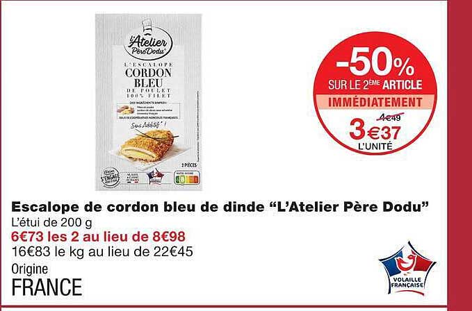 Escalope de cordon bleu de dinde “L’Atelier Père Dodu”