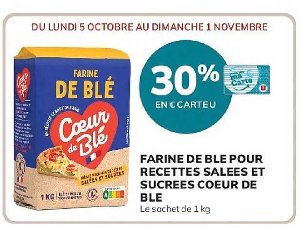 FARINE DE BLE POUR RECETTES SALEES ET SUCREES COEUR DE BLE