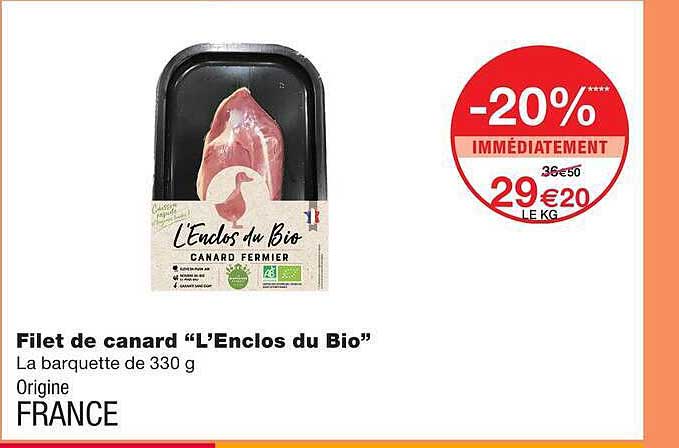 Filet de canard “L’Enclos du Bio”