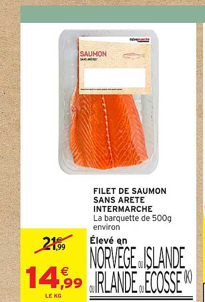 FILET DE SAUMON SANS ARÊTE INTERMARCHE