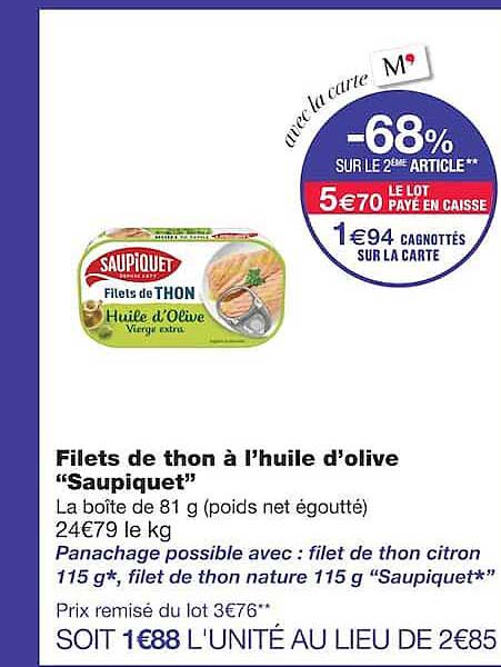 Filets de thon à l’huile d’olive “Saupiquet”