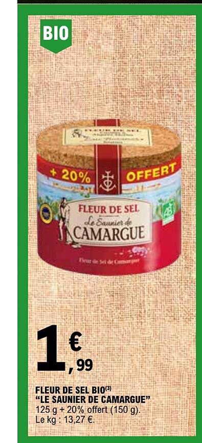 FLEUR DE SEL BIO(3) “LE SAUNIER DE CAMARGUE” 125 g + 20% offert (150 g)
