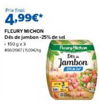 FLEURY MICHON DÉS DE JAMBON -25% DE SEL