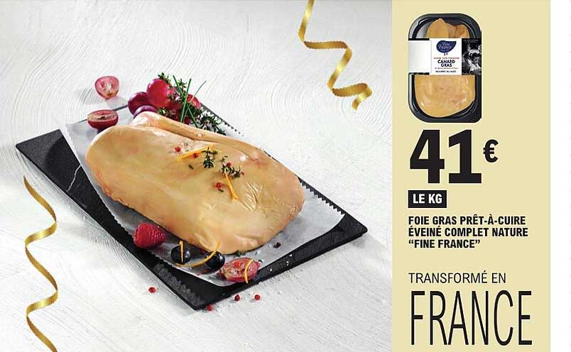 FOIE GRAS PRÊT-À-CUIRE EVEINÉ COMPLET NATURE “FINE FRANCE”