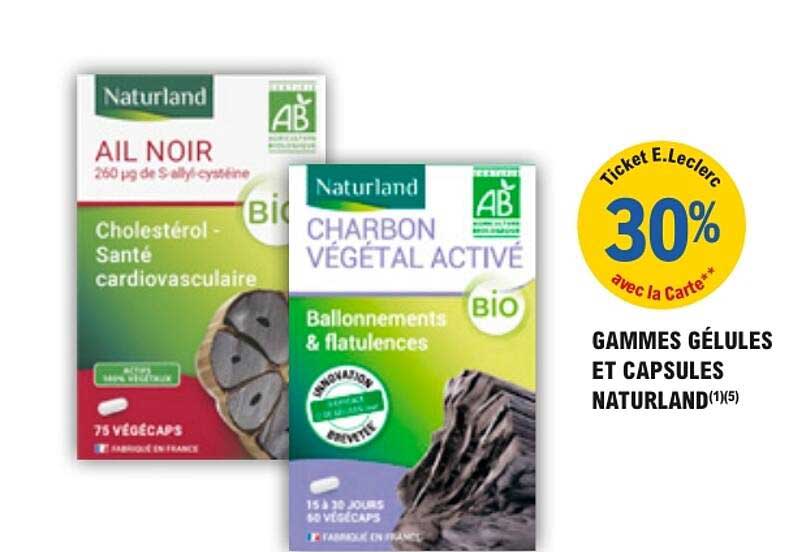 GAMMES GÉLULES ET CAPSULES NATURLAND
