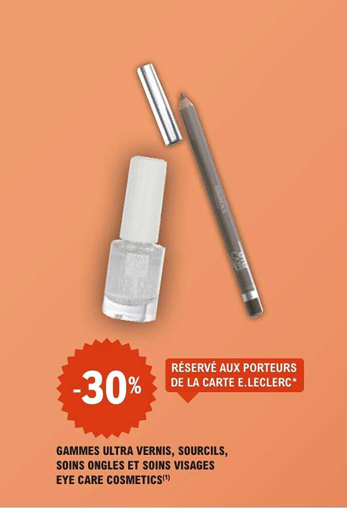 GAMMES ULTRA VERNIS, SOURCILS, SOINS ONGLES ET SOINS VISAGES EYE CARE COSMETICS(1)