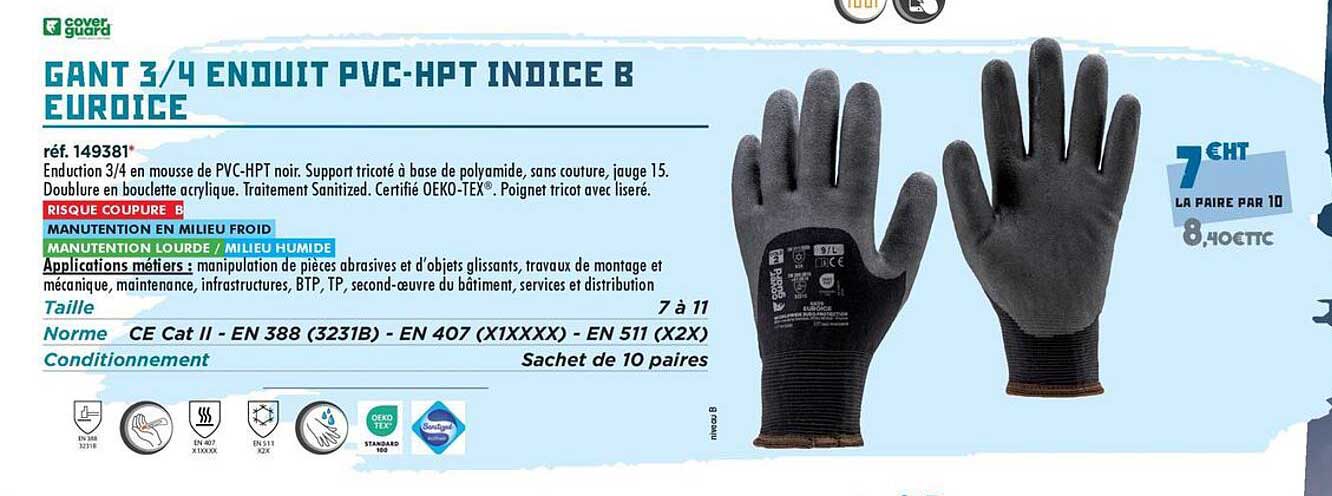 GANT 3/4 ENDUIT PVC-HPT INDICE B EUROICE
