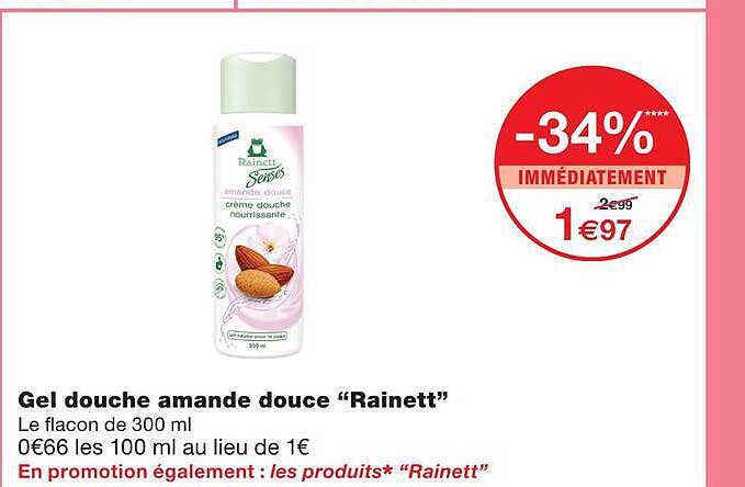 Gel douche amande douce “Rainett”